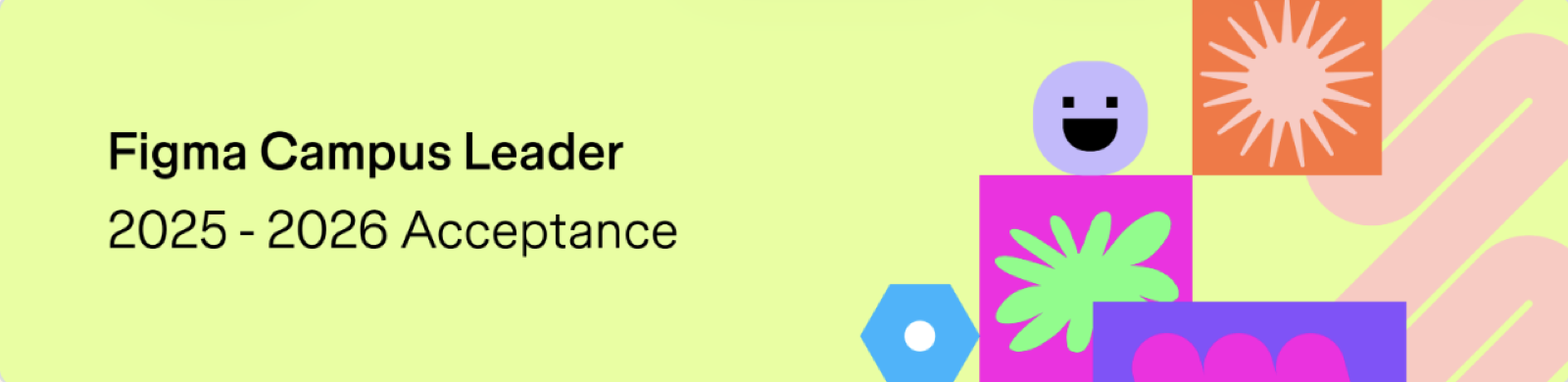 Figma Campus Leader 2025–2026 acceptance banner